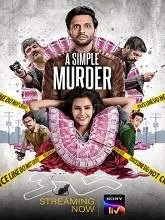 A Simple Murder (2020) Hindi Season 1 Episodes (01-07)