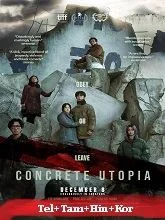 Concrete Utopia (2023) Telugu Dubbed