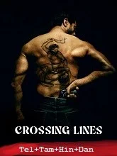 Crossing Lines (2025) Telugu Dubbed
