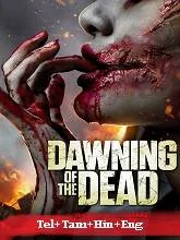 Dawning Of The Dead (2017) Telugu Dubbed