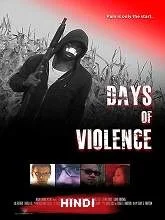 Days of Violence (2020) [Hindi (Fan Dub) + Eng] Dubbed