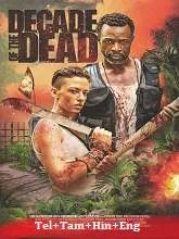 Decade of the Dead (2023) Telugu Dubbed