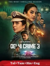 Delhi Crime Season 3 (2025) Telugu