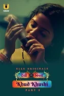 Desi Kisse (Khud Khushi) Season 1 Part 2 (2023) Hindi
