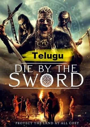 Die by the Sword (2020) Telugu Dubbed