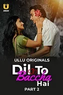 Dil To Baccha Hai Part 2 (2024) Tamil