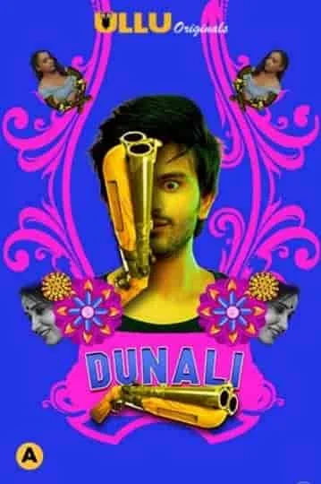 Dunali Part 1 S01 Ullu Originals (2021) Hindi
