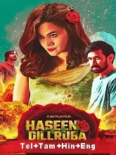 Haseen Dillruba (2021) Telugu + Tamil