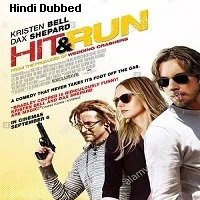 Hit and Run (2012) Hindi Dubbed