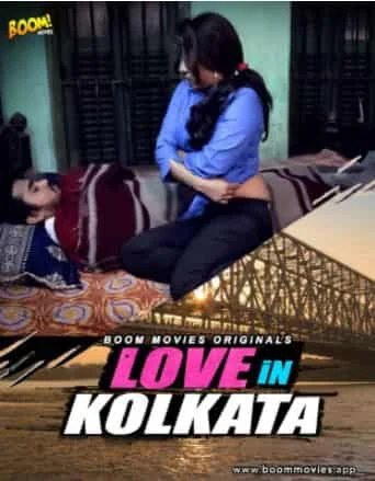 Love in Kolkatta Boom Movies Originals (2021) Hindi