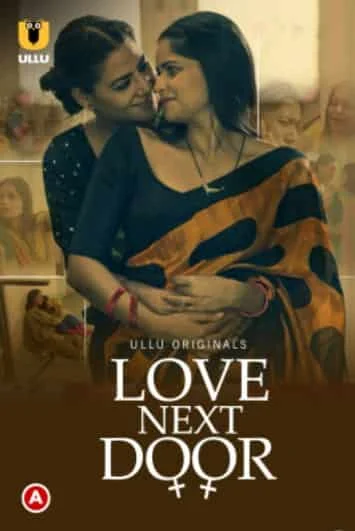 Love Next Door Ullu Originals (2022) Hindi