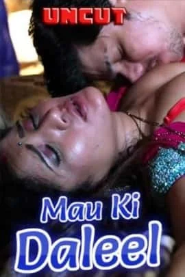 Mau Ki Daleel S01 Complete Hot Masti Original (2021) Hindi