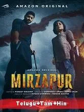 Mirzapur (2018) Complete Season 1 [Telugu + Tamil + Hindi]