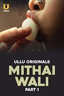 Mithai Wali Part 1 (2025) Tamil