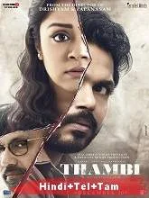 My Brother Vicky (Thambi) (2020) [Hindi + Telugu + Tamil]