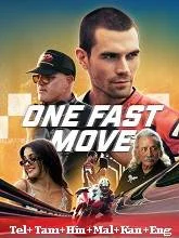 One Fast Move (2024) Telugu Dubbed