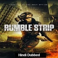 Rumble Strip (2020) Hindi Dubbed
