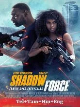 Shadow Force (2025) Telugu Dubbed