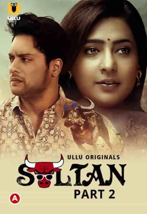 Sultan Part 2 Ullu Originals (2022) Hindi