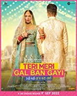 Teri Meri Gal Ban Gayi (2022) Punjabi