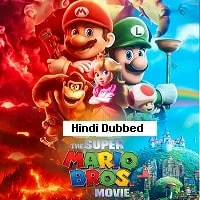 The Super Mario Bros. Movie (2023) Hindi Dubbed