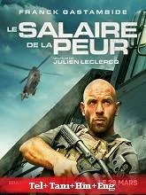 The Wages of Fear (2024) Telugu Dubbed