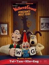 Wallace And Gromit: Vengeance Most Fowl (2025) Telugu Dubbed